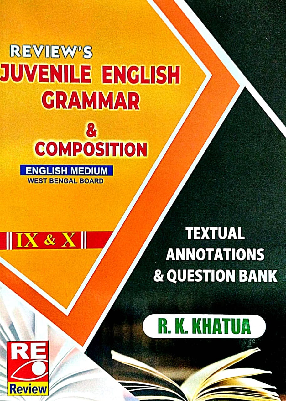 Juvenile English Grammar & Composition Textual Annotations & Question Bank Class- 9-10 (English Version) - Retail Maharaj