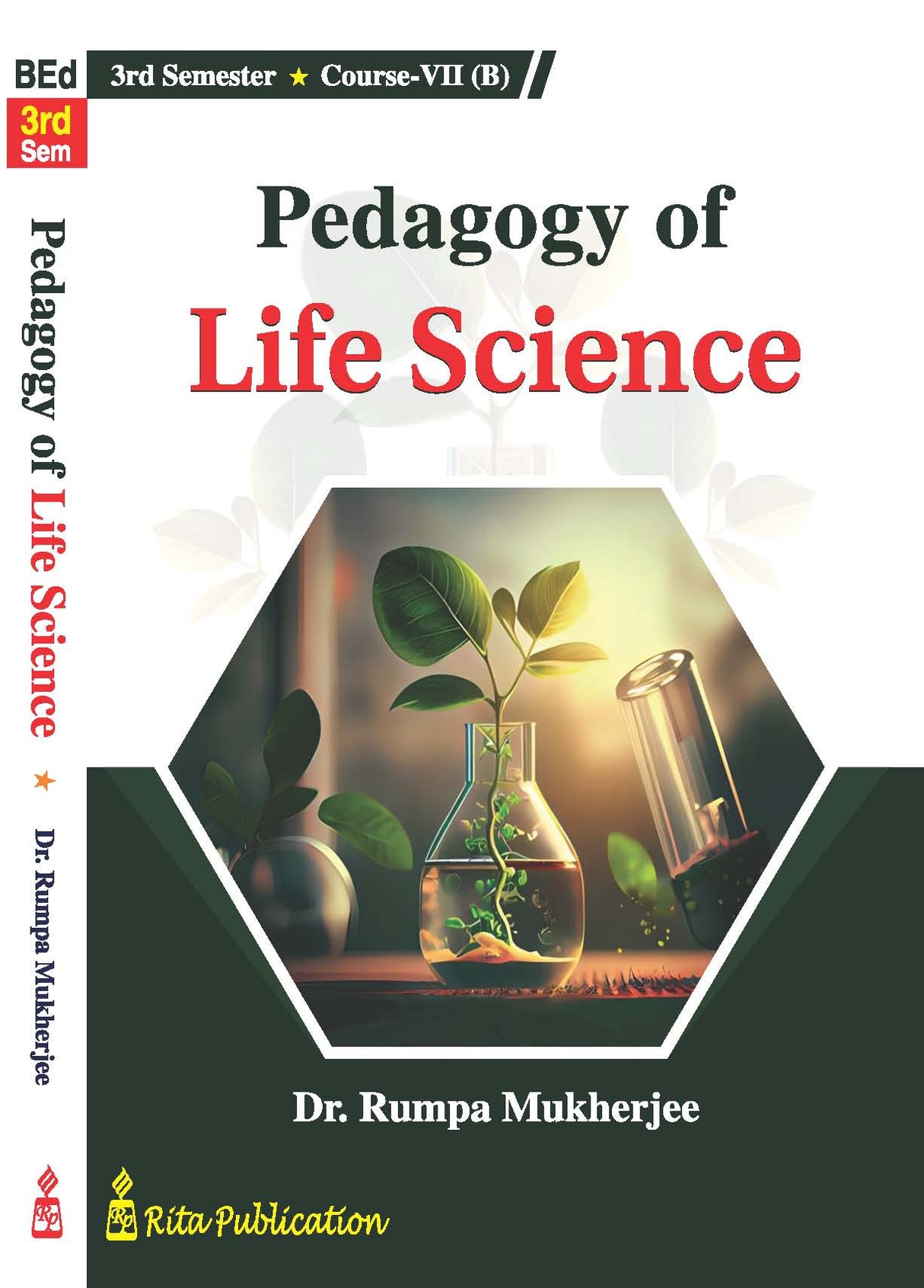 Pedagogy Of Life Science (English Version) Course- VII(B) 3rd Semester - Retail Maharaj