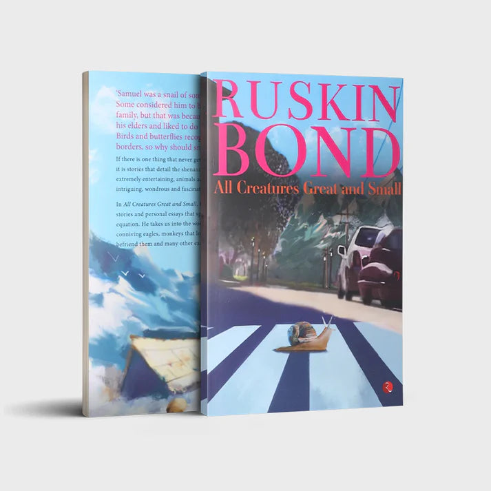 Ruskin Bond - All Creatures Great and Small - Retail Maharaj