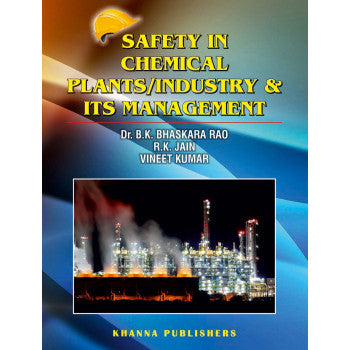 Safety in Chemical Plants/Industry and Its Management - Retail Maharaj