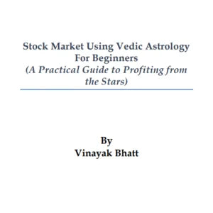 Stock Market Using Vedic Astrology for Beginners by Vinayak Bhatt (SA) - Retail Maharaj