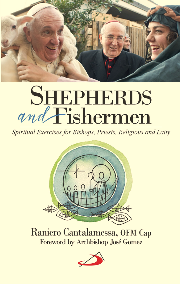 Shepherds and Fishermen – Spiritual Exercises for Bishops, Priests, Religious and Laity - Retail Maharaj