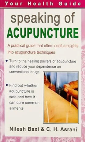 Speaking of Acupuncture: The Needle That Heals All Ailments - Retail Maharaj