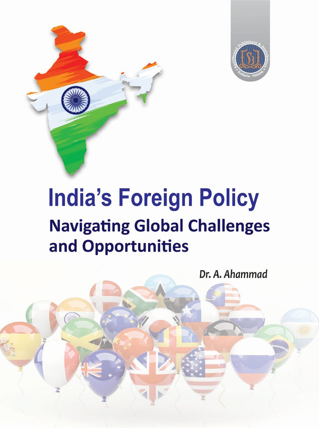 India's Foreign Policy Navigating Global Challenges and Opportunities (English Version) - Retail Maharaj