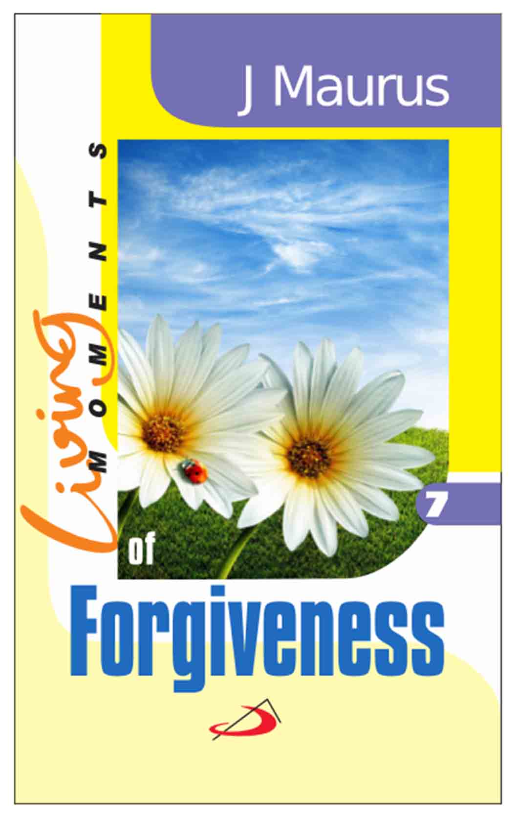 Living Moments of Forgiveness - Retail Maharaj
