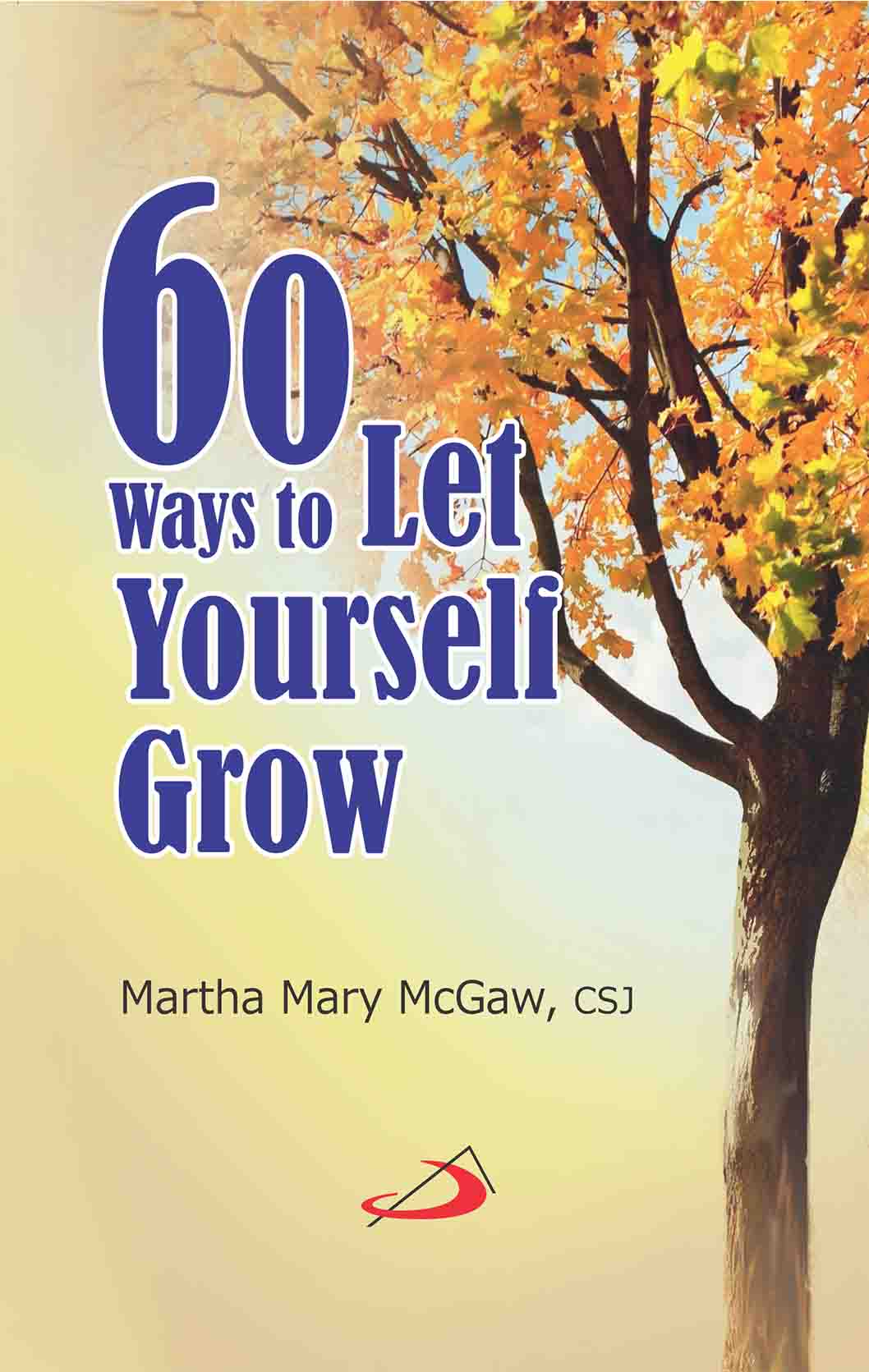 60 Ways to Let Yourself Grow - Retail Maharaj