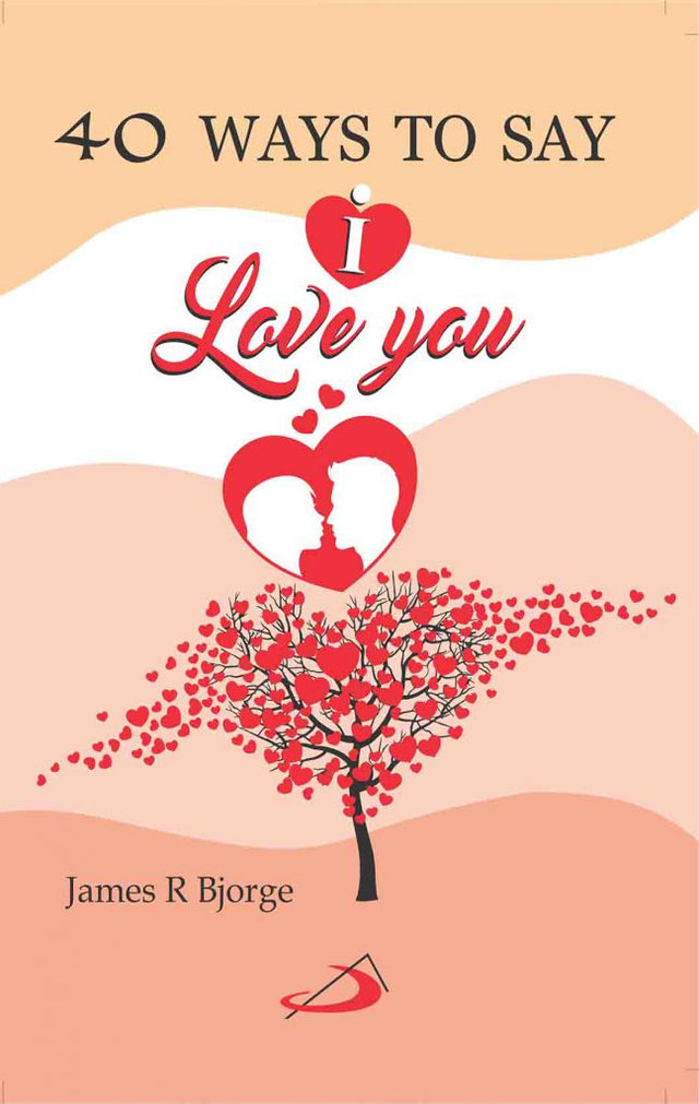 40 Ways to Say ‘I Love You!’ - Retail Maharaj