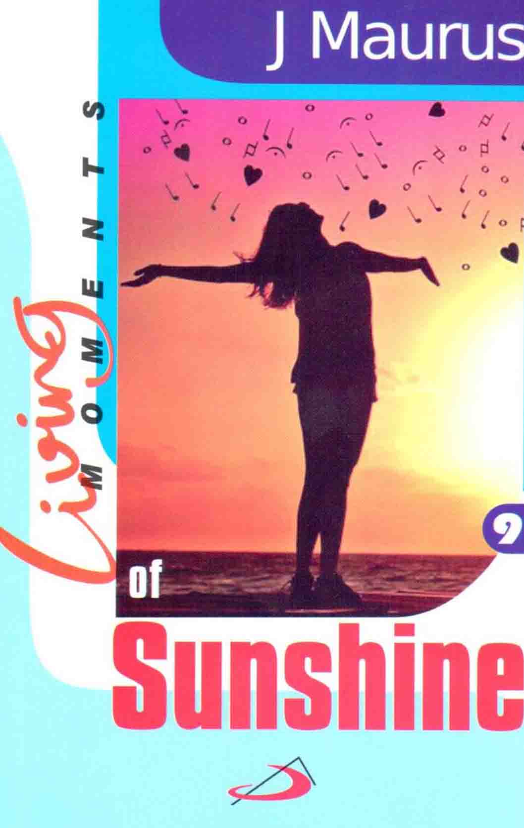 Living Moments of Sunshine - Retail Maharaj