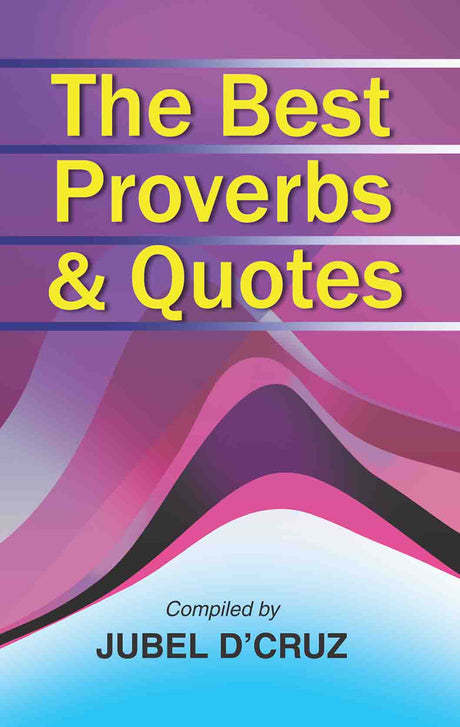 The Best Proverbs and Quotes - Retail Maharaj