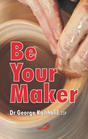 Be Your Maker - Retail Maharaj