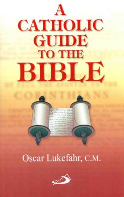 A Catholic Guide to the Bible - Retail Maharaj