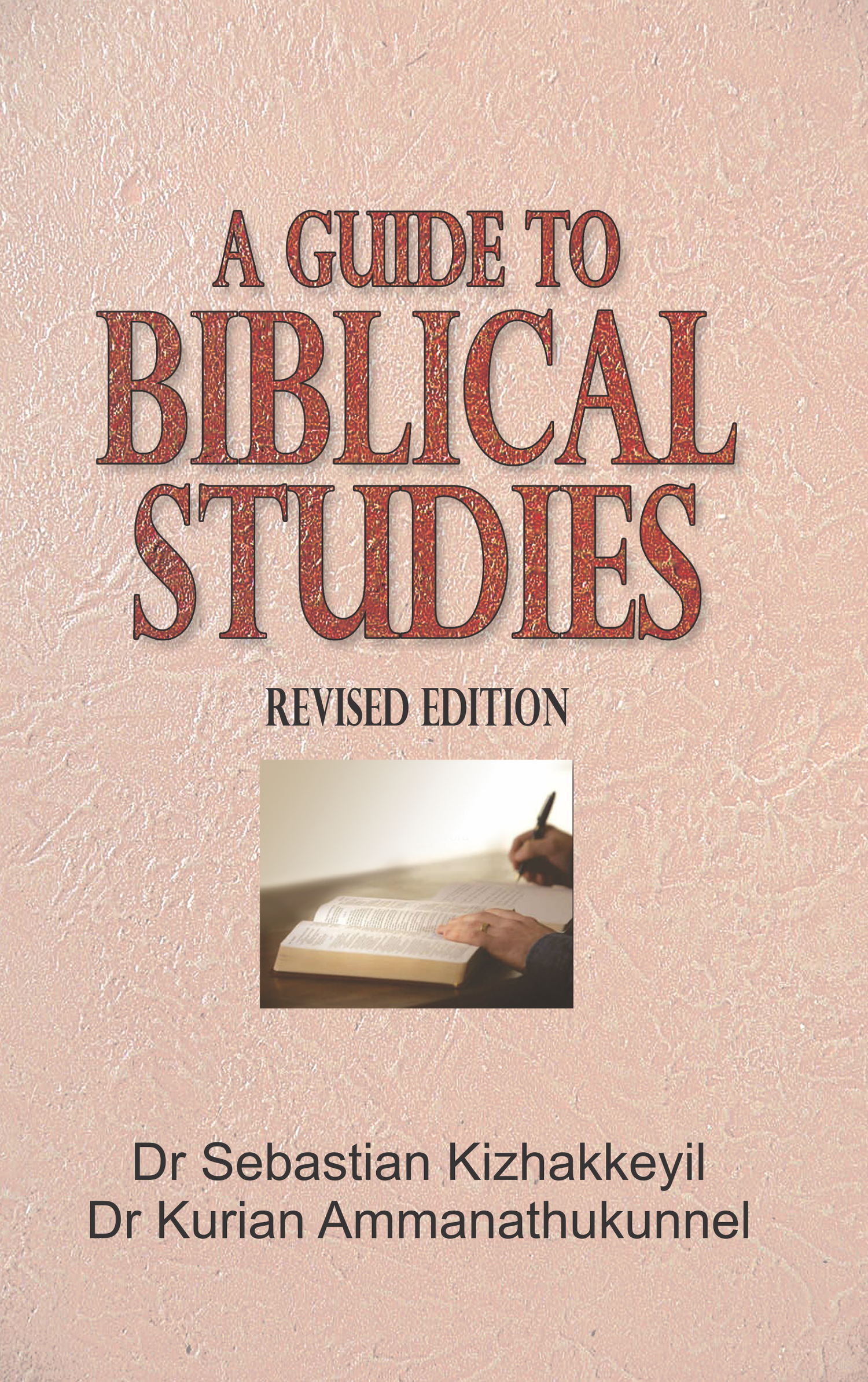 A Guide to Biblical Studies - Retail Maharaj