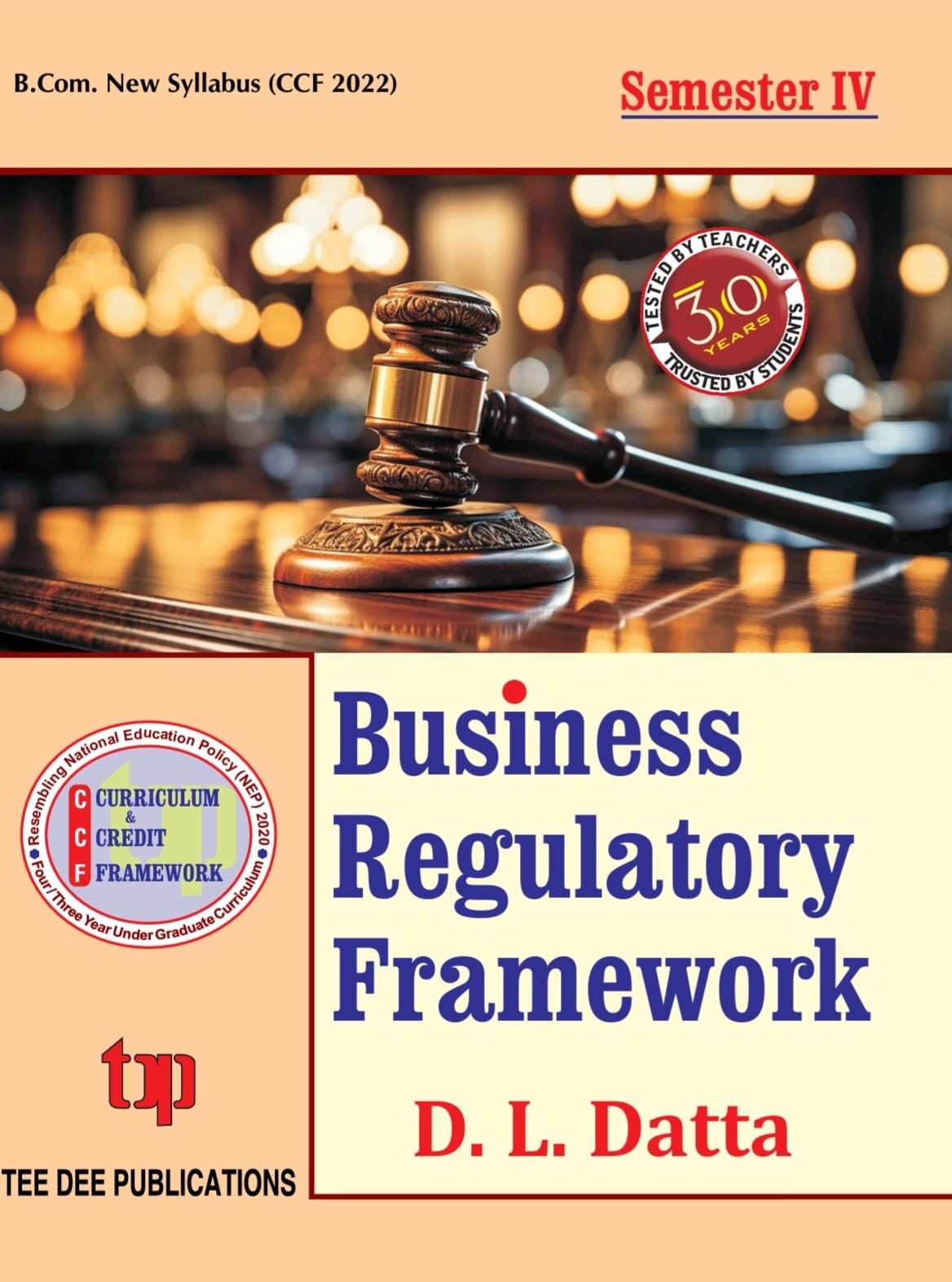 Business Regulatory Framework Fourth Semester according to Curriculum and Credit Framework 2022 under National Education Policy 2020 Four Year Undergraduate Program (English Version) - Retail Maharaj