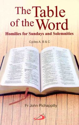 The Table of the Word, Homilies for Sundays and Solemnities ABC - Retail Maharaj