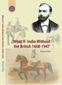 What If – India Without the British 1608-1947 (English Version) - Retail Maharaj