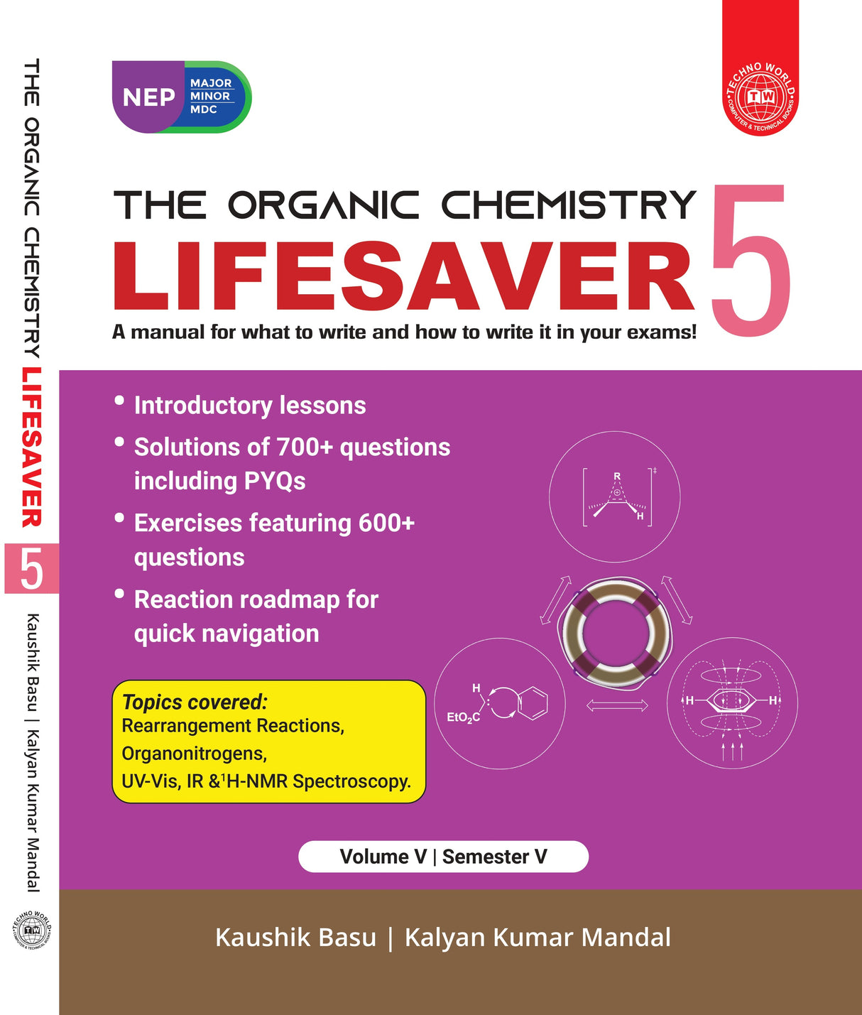 The Organic Chemistry Lifesaver 5 Volume V, Semester V (English Version)