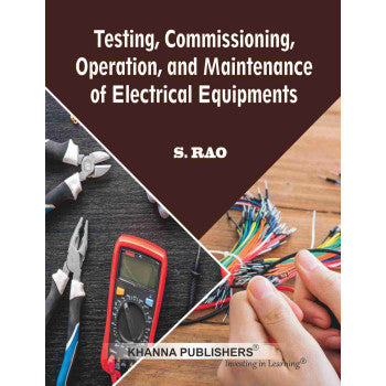 Testing, Commissioning, Operation and Maintenance of Electrical Equipments - Retail Maharaj