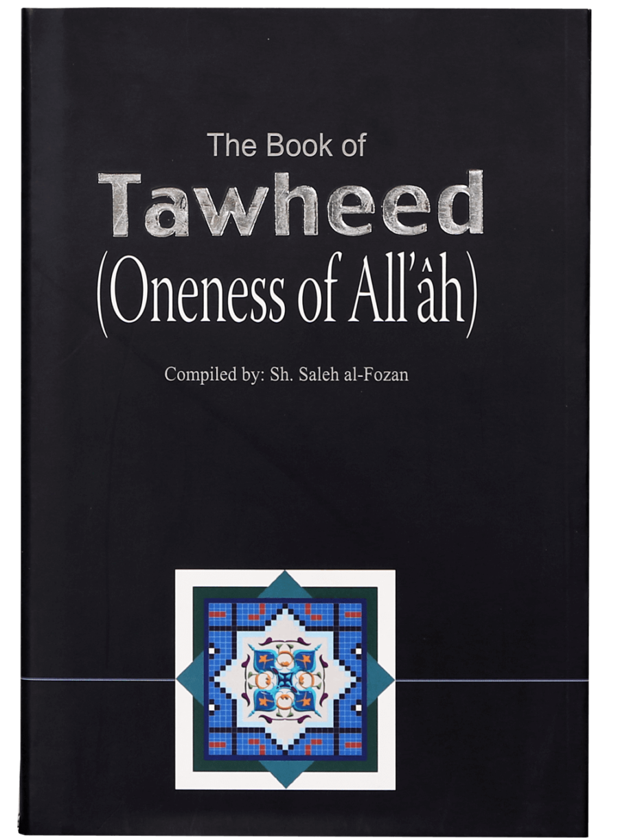 The Book of Tawheed (Oneness of Allah) - Retail Maharaj