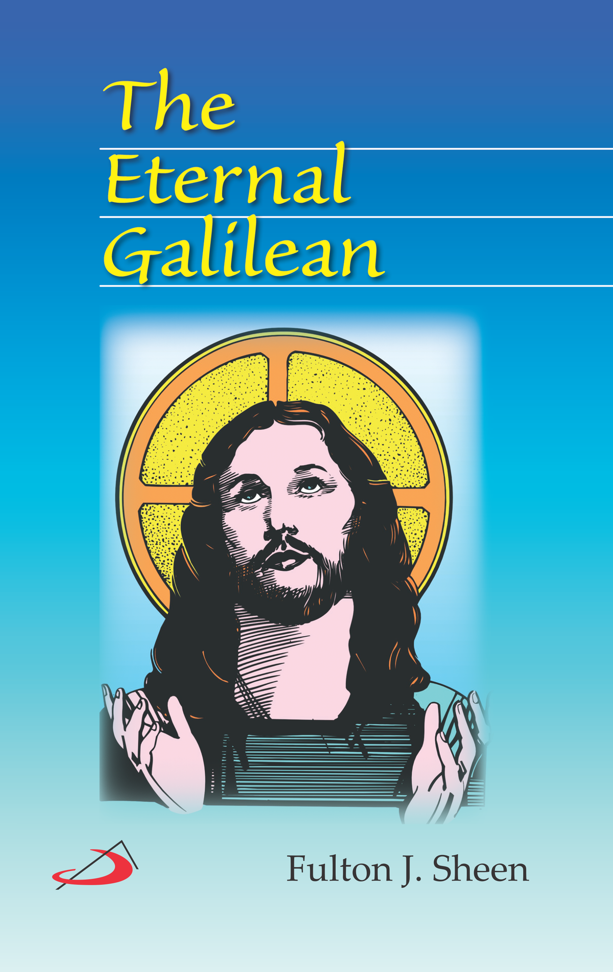 The Eternal Galilean - Retail Maharaj