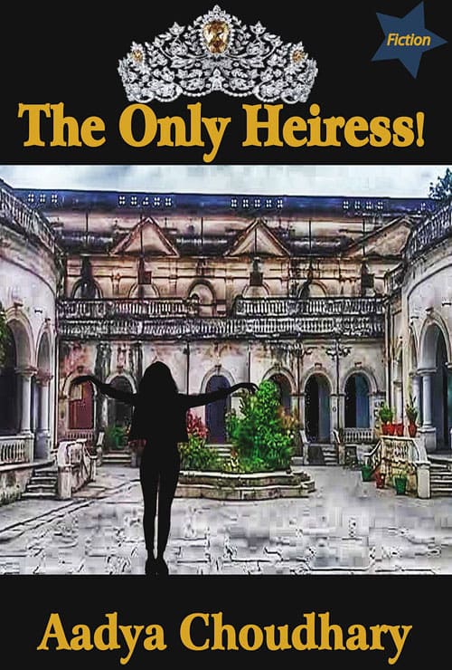 The Only Heiress! (English Version) - Retail Maharaj
