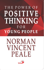 The Power of Positive Thinking for Young People - Retail Maharaj