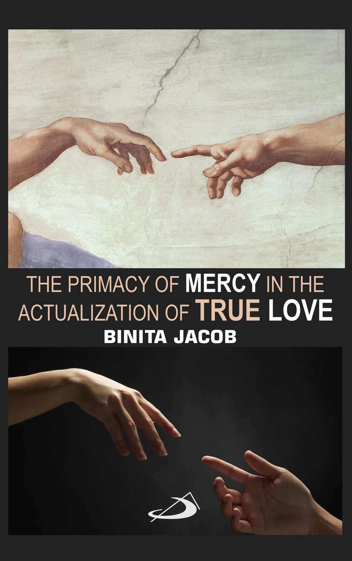 The Primacy of Mercy in the Actualization of True Love - Retail Maharaj