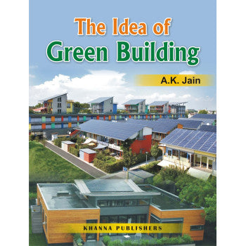 The Idea of Green Building - Retail Maharaj