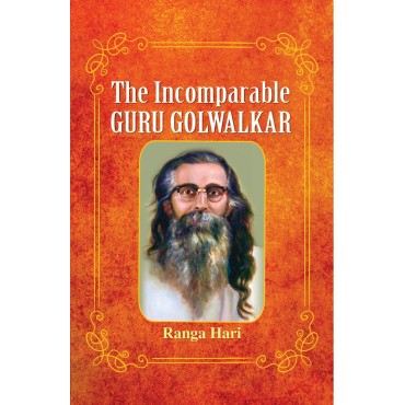 The Incomparable Guru Golwalkar - Retail Maharaj
