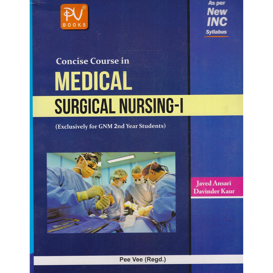 Concise Course in Medical Surgical Nursing – I (Pharmacology) 2012 - Retail Maharaj