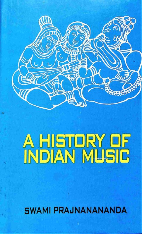 A History of Indian Music (Vol. 2) - Retail Maharaj