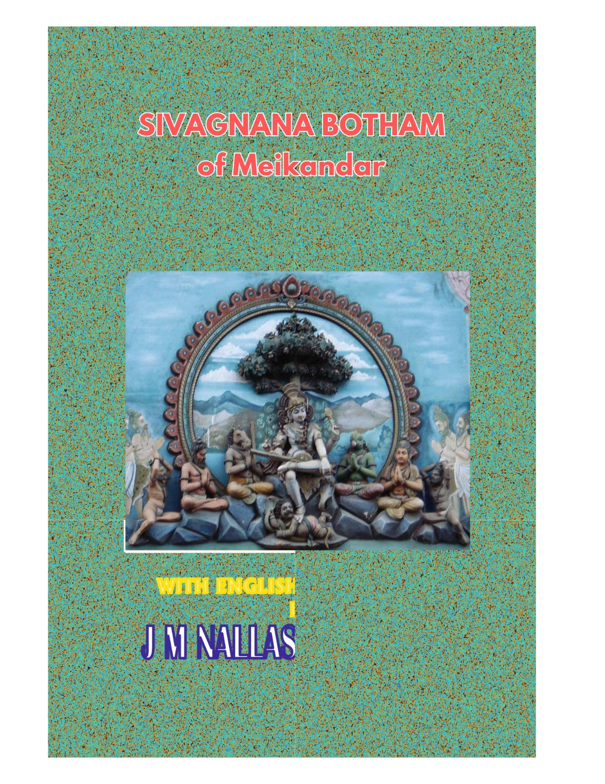 SIVAGNANA BOTHAM of Meikandar (with English Translation) - Retail Maharaj