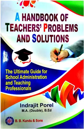 A Handbook Of Teachers' Problems And Solutions - Retail Maharaj