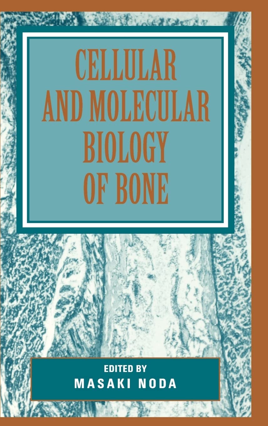 Cellular and Molecular Biology of Bone - Retail Maharaj