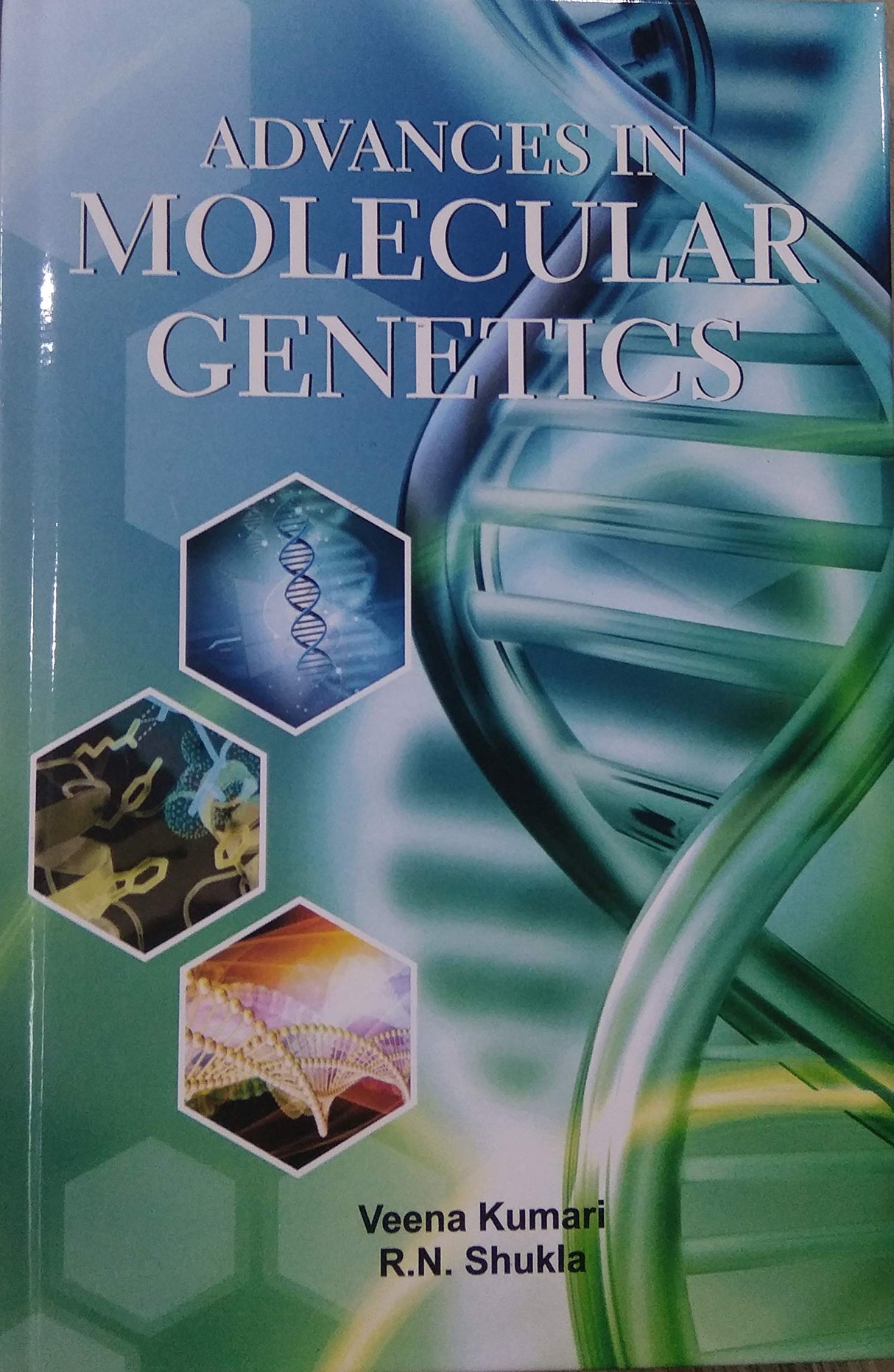 Advances In Molecular Genetics - Retail Maharaj