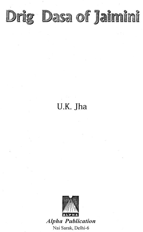 Drig Dasha of Jaimini By UK Jha - Retail Maharaj