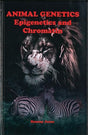 Animal Genetics: Epigenetics and Chromatin - Retail Maharaj