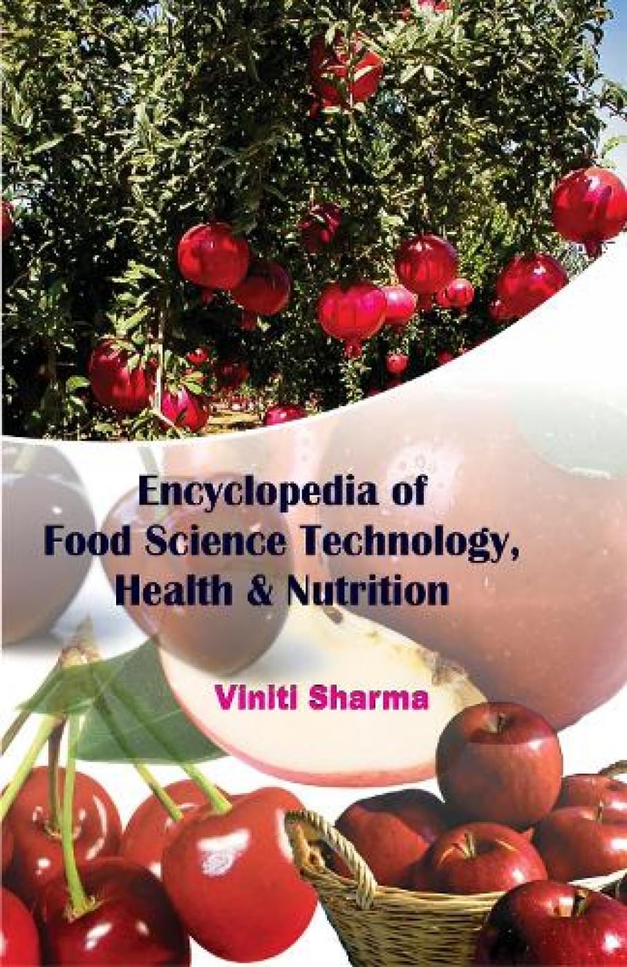 Encyclopedia of Food Science Technology, Health & Nutrition - Retail Maharaj