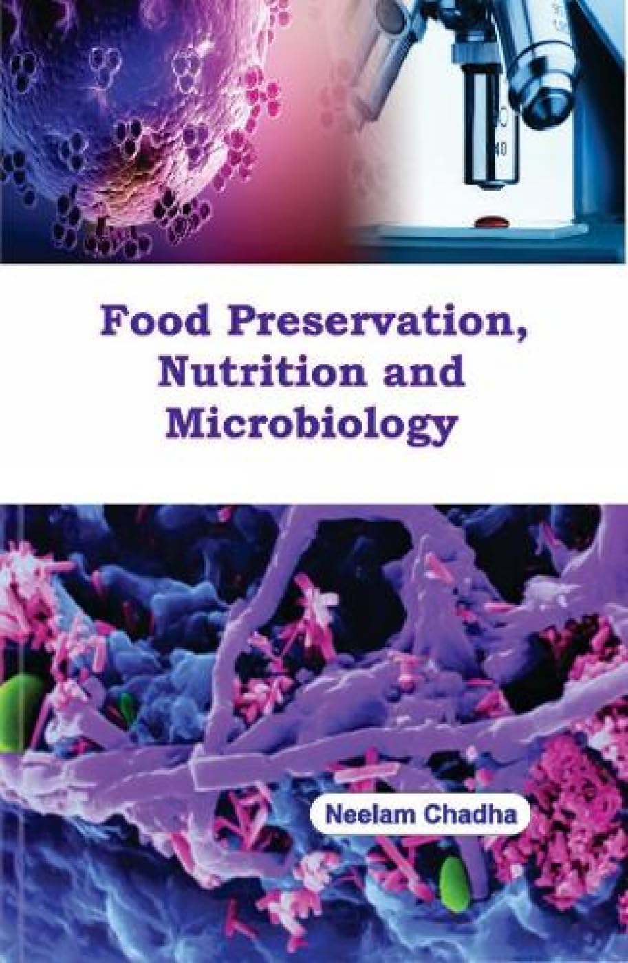 Food Preservation, Nutrition and Microbiology - Retail Maharaj
