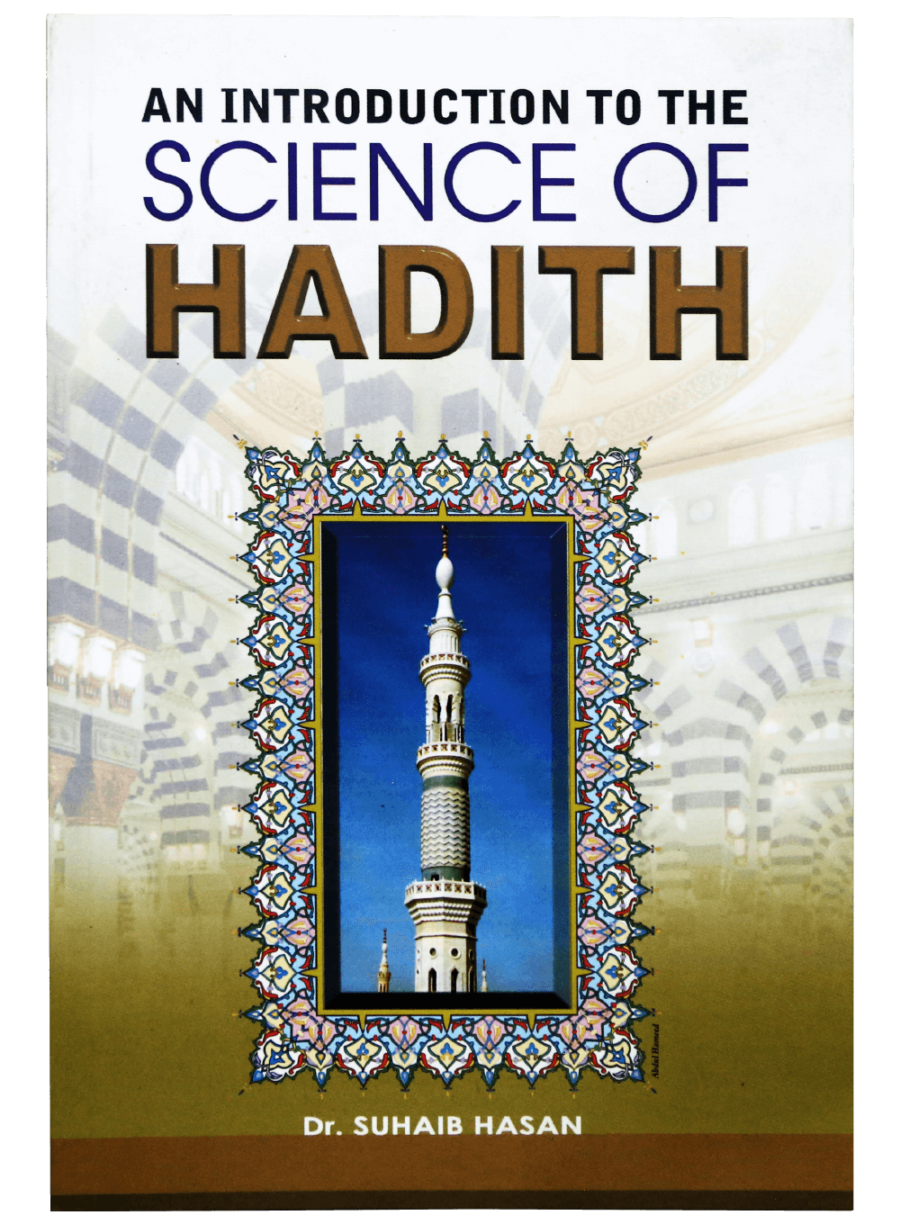An Introduction to The Science of Hadith - Retail Maharaj