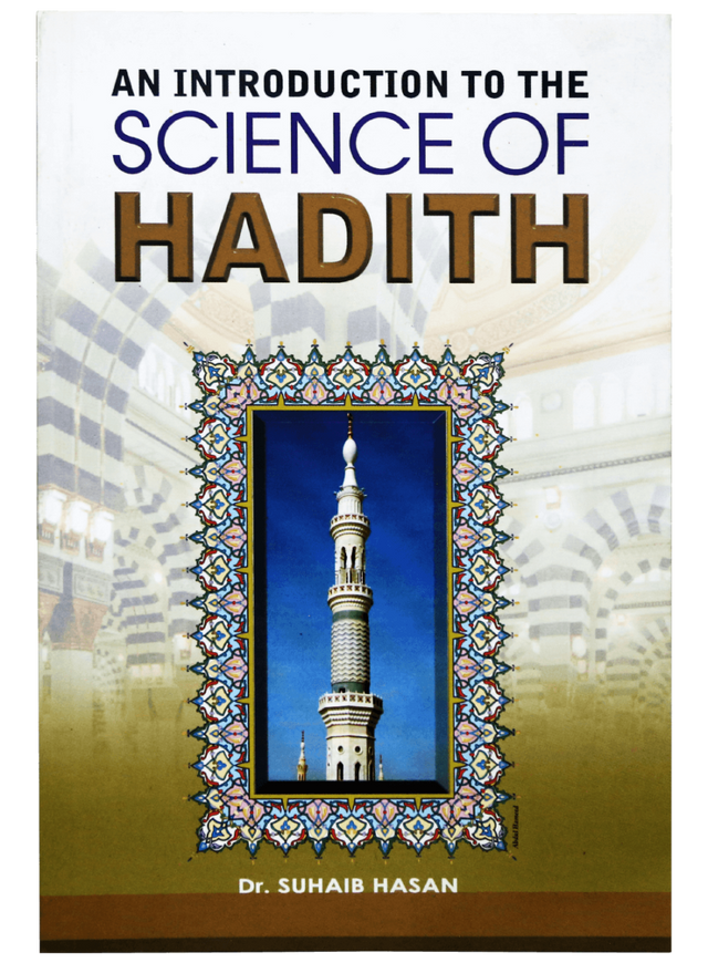 An Introduction to The Science of Hadith - Retail Maharaj
