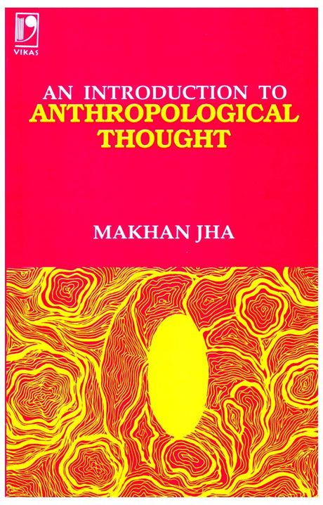 An Introduction to Anthropological Thought - Retail Maharaj