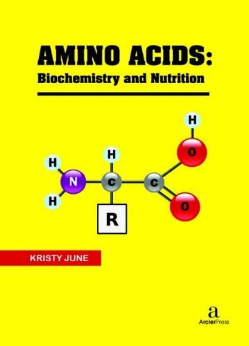 Amino Acids: Biochemistry and Nutrition - Retail Maharaj