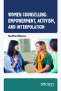 Women Counselling: Empowerment, Activism, and Interpolation - Retail Maharaj