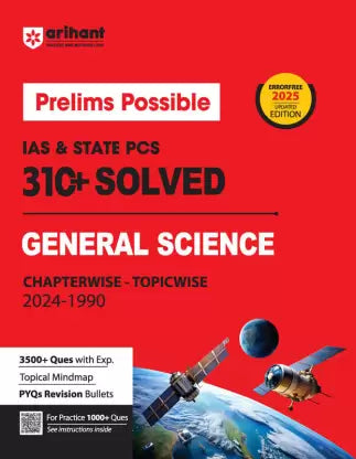 Arihant Prelims Possible IAS and State PCS Examinations 310+ Solved Chapterwise Topicwise (1990-2024) General Science - Retail Maharaj