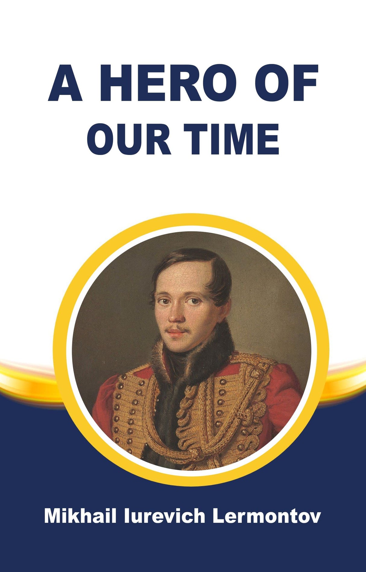 A Hero of Our Time - Retail Maharaj