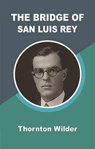 THE BRIDGE OF SAN LUIS REY - Retail Maharaj