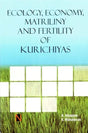 Ecology, Economy, Matriliny and Fertility of Kurichiyas - Retail Maharaj