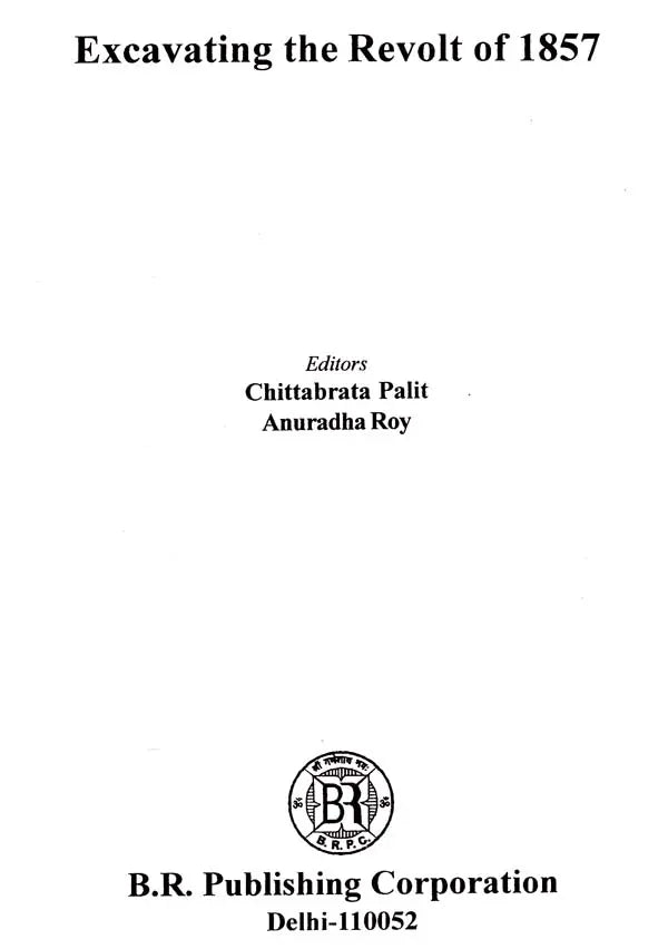 Excavating the Revolt of 1857 - Retail Maharaj