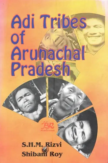 Adi Tribes of Arunachal Pradesh - Retail Maharaj