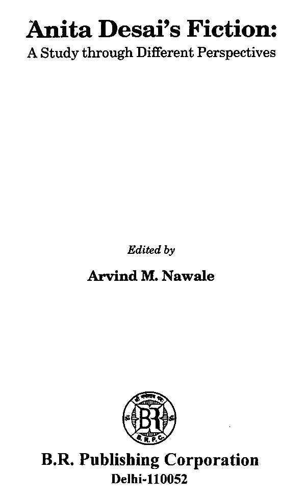 Anita Desai's Fiction- A Study Through Different Perspectives - Retail Maharaj